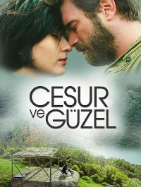 Cesur Ve Guzel – Episode 17